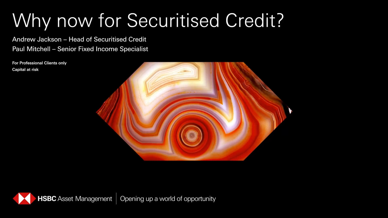 Why now for Securitised Credit?