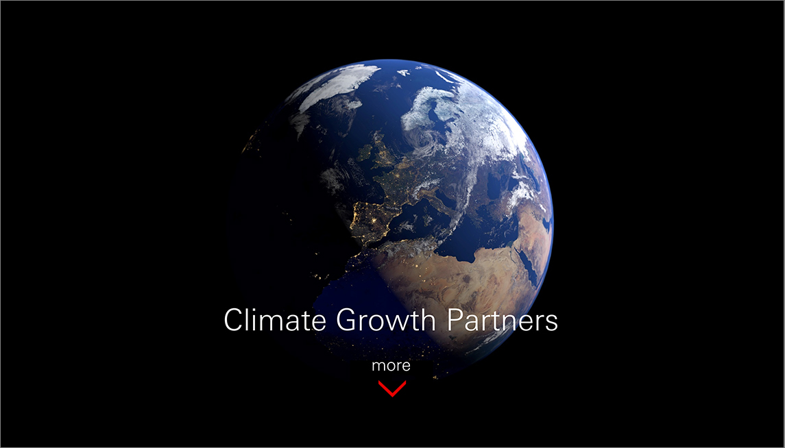 We invest in Climate Growth Partners startups that are at forefront of the transition to sustainable world